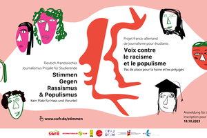 Projet franco allemand de journalisme pour étudiants : Voix contre le racisme et le populisme